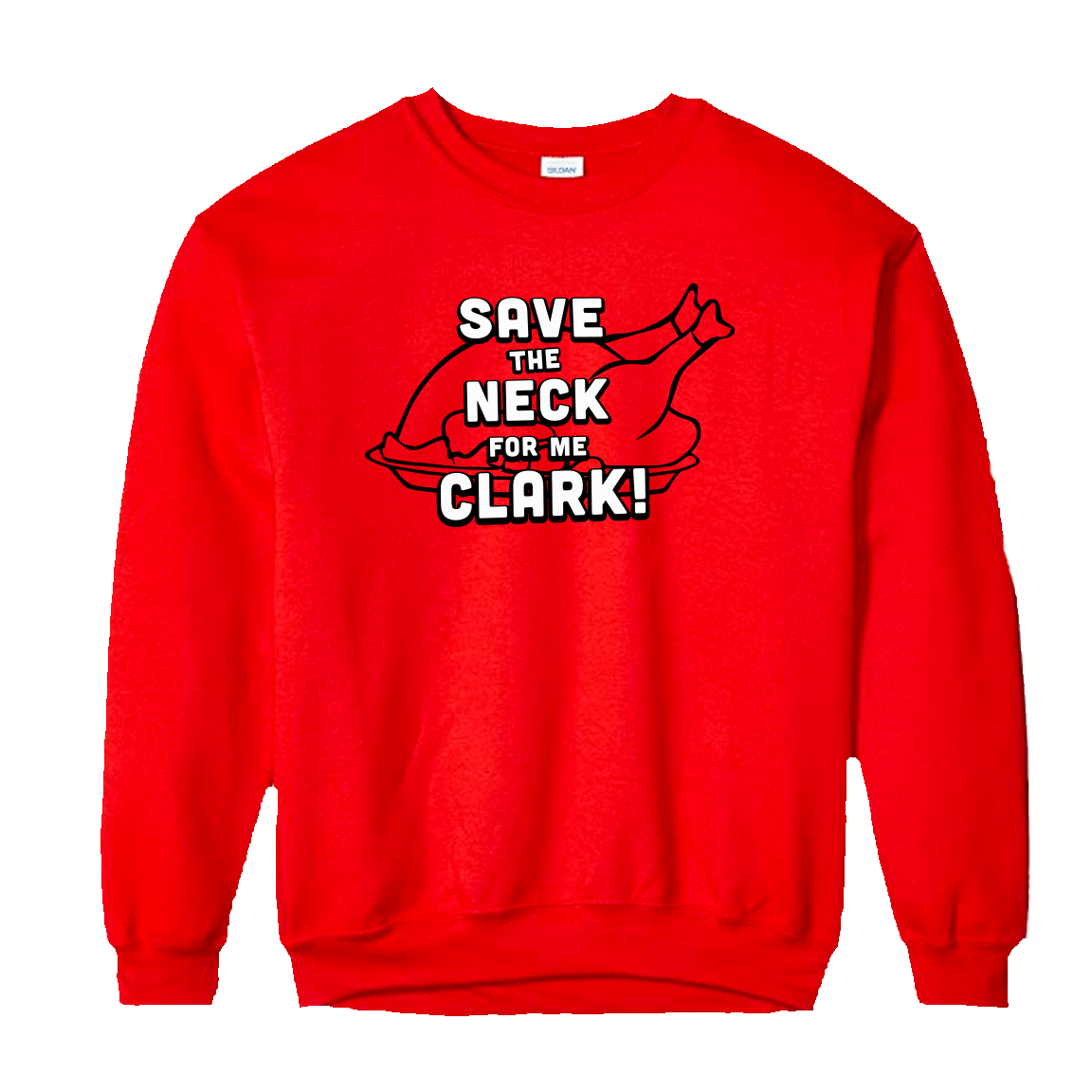 Save the Neck for Me Clark Sweatshirt