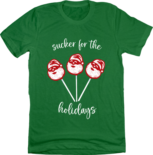 Sucker for the Holidays Tee