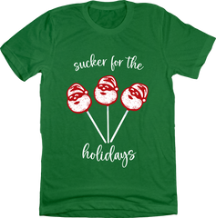 Sucker for the Holidays Tee