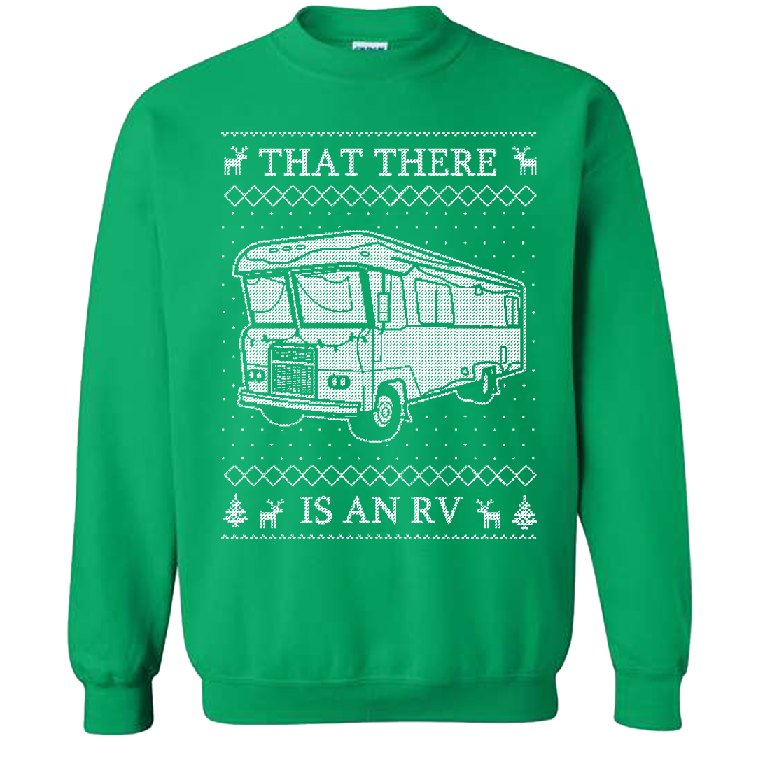 That There Is An RV Ugly Sweater Green