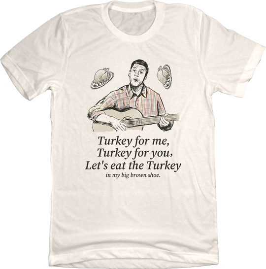 Turkey Song Shirt