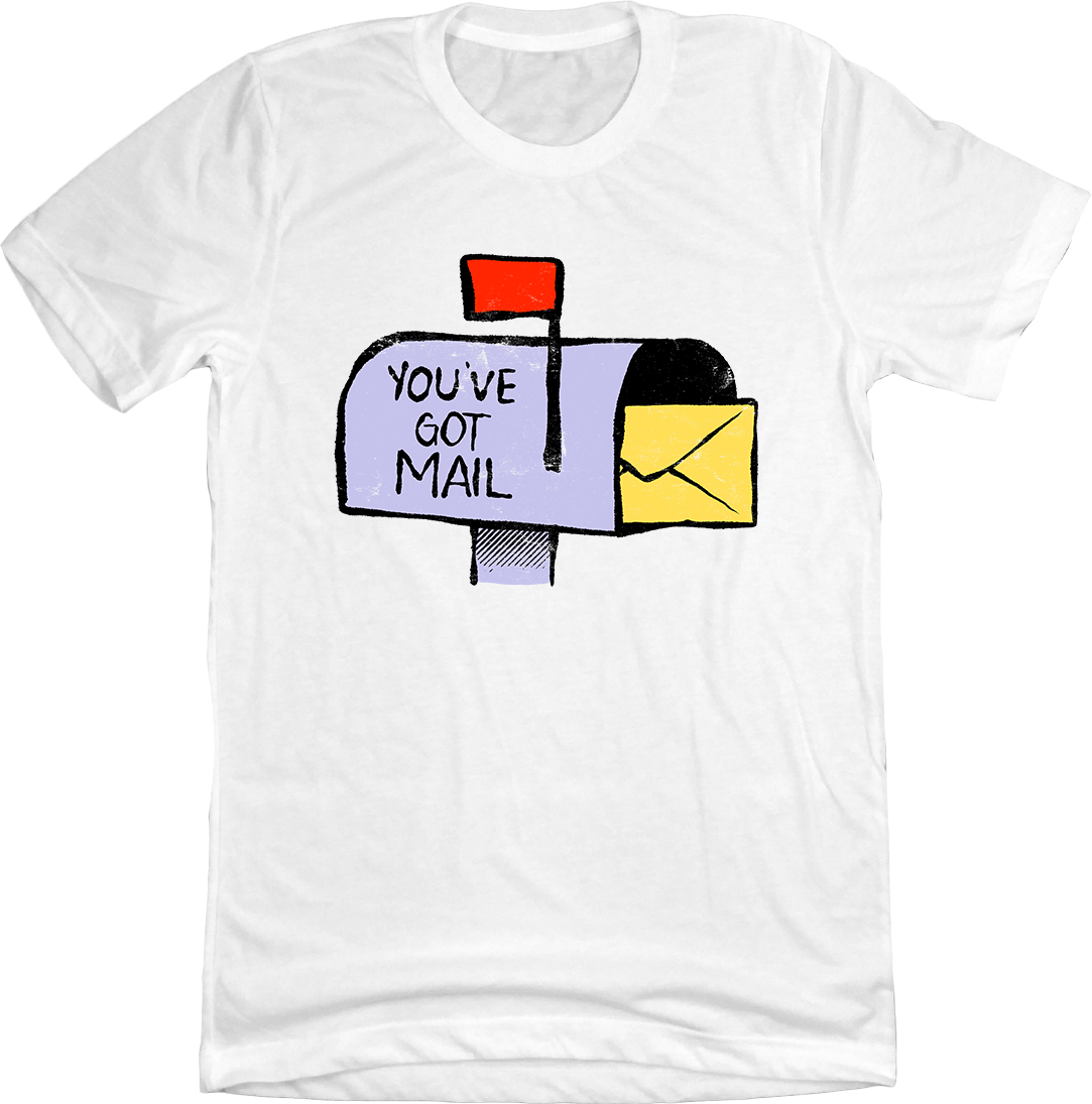 You've Got Mail Tee