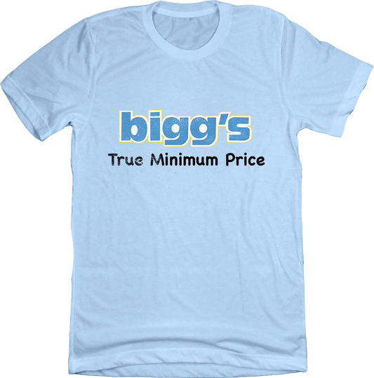 Bigg's True Minimum Price T-shirt Old School Shirts