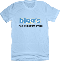 Bigg's True Minimum Price T-shirt Old School Shirts