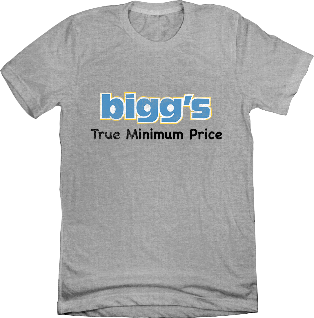 Bigg's True Minimum Price Grey T-shirt Old School Shirts