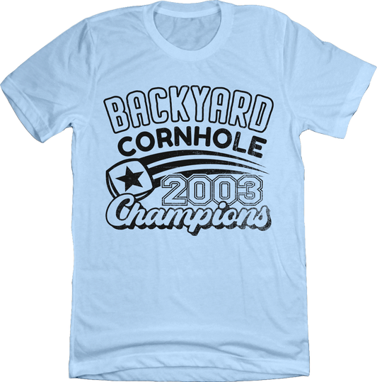 2003 Backyard Cornhole Champions Tee
