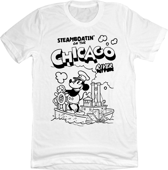 Steamboatin' on the Chicago River Steamboat Willie
