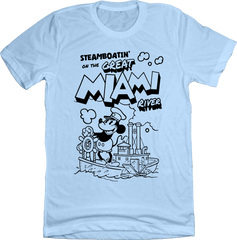 Steamboatin' on the Great Miami River Steamboat Willie light blue Old School Shirts