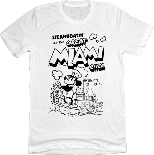 Steamboatin' on the Great Miami River Steamboat Willie