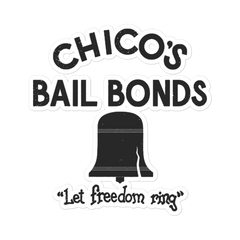 Chico's Bail Bonds Sticker