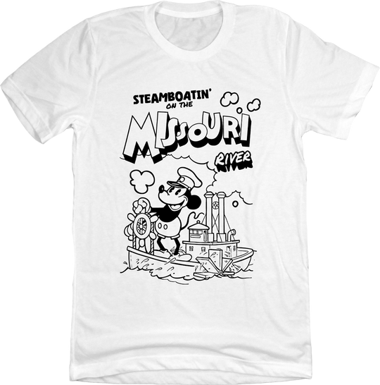 Steamboatin' on the Missouri Steamboat Willie