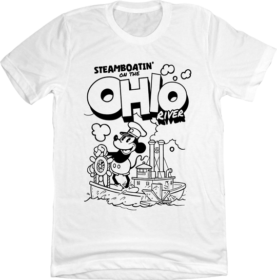 Steamboatin' on the Ohio River Steamboat Willie