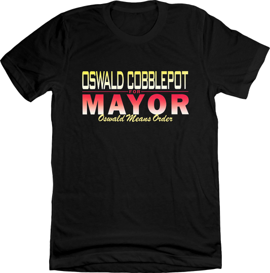 Oswald Cobblepot for Mayor