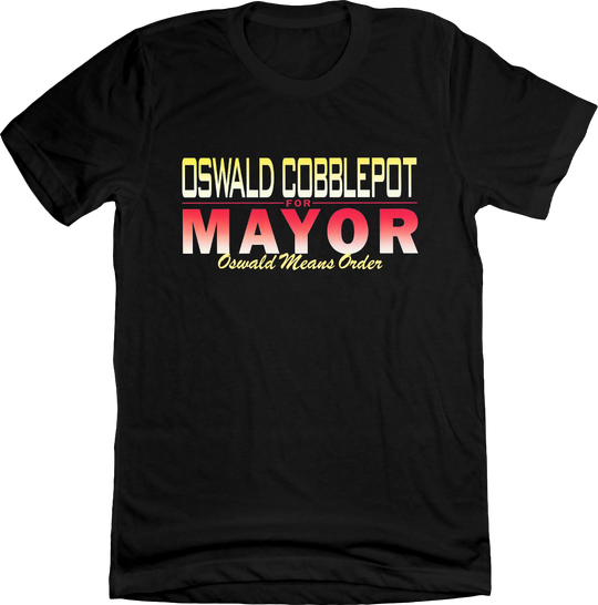 Oswald Cobblepot for Mayor