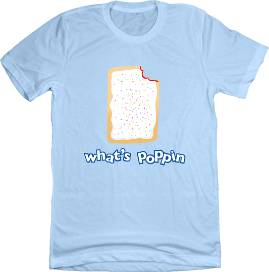What's Poppin' Tee