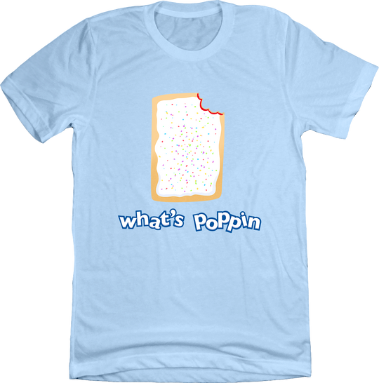 What's Poppin' Tee