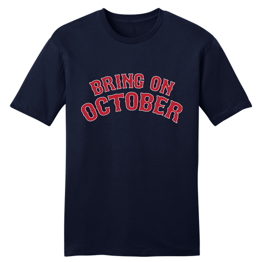 Bring on October Boston Rally Tee