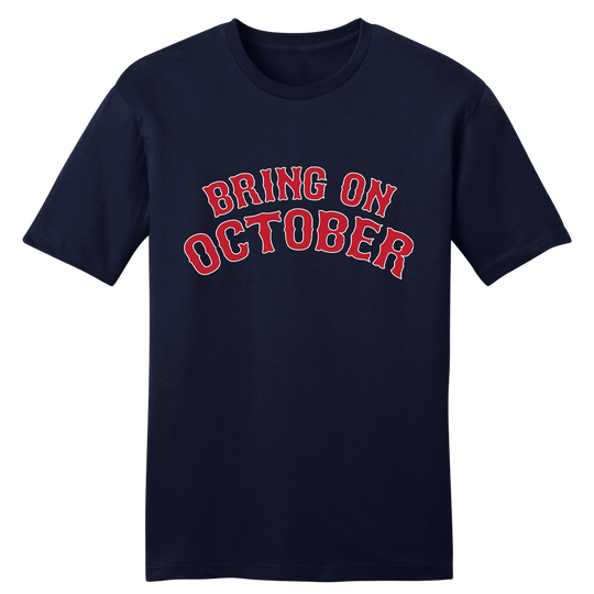 Bring on October Boston Rally Tee