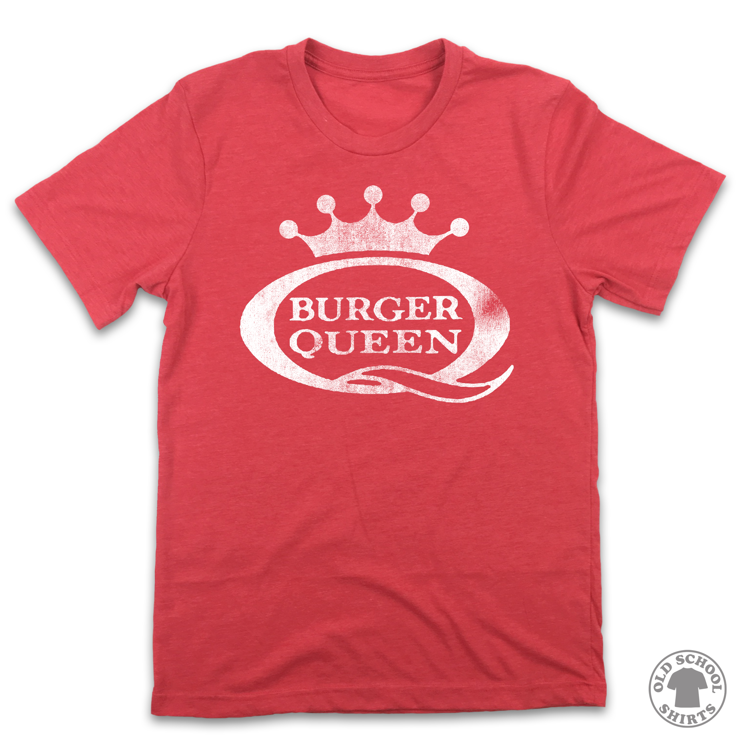 Burger Queen - Old School Shirts- Retro Sports T Shirts