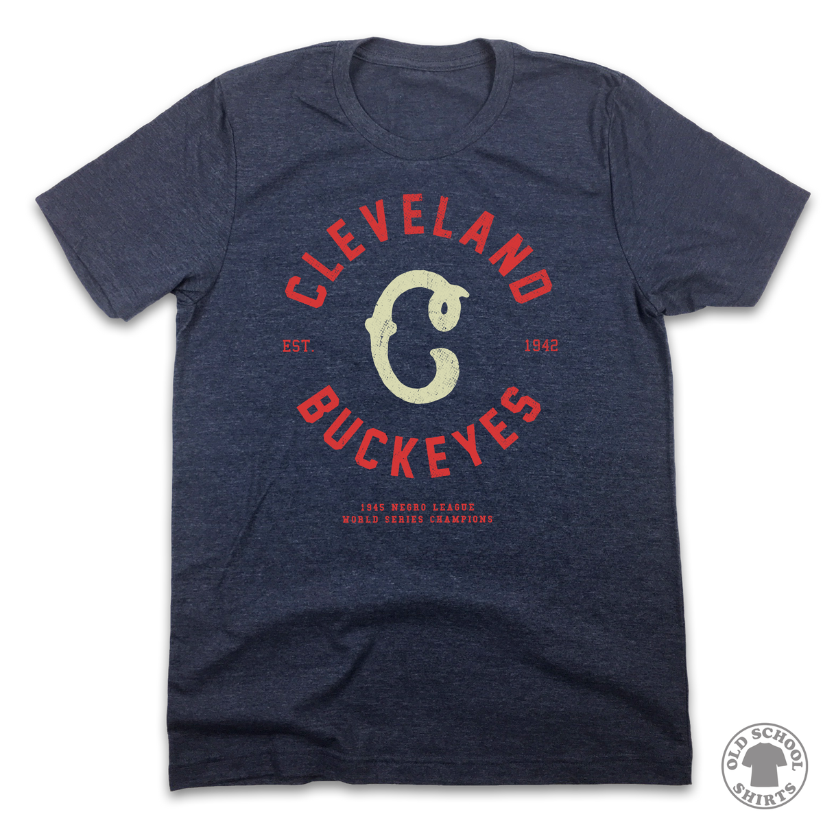Cleveland Buckeyes - Old School Shirts- Retro Sports T Shirts