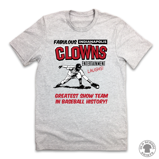 Fabulous Indianapolis Clowns - Old School Shirts- Retro Sports T Shirts