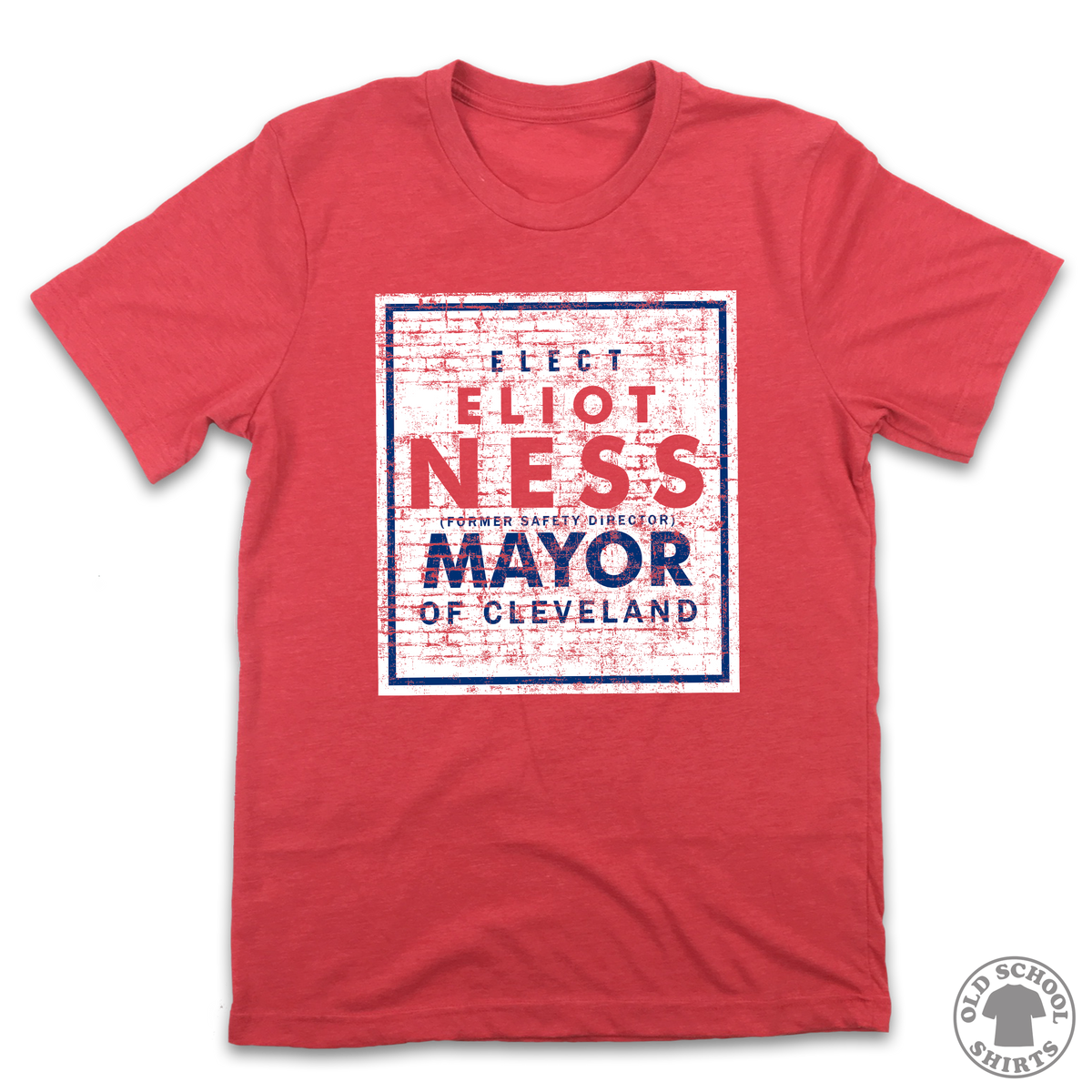 Eliot Ness for Mayor - Old School Shirts- Retro Sports T Shirts
