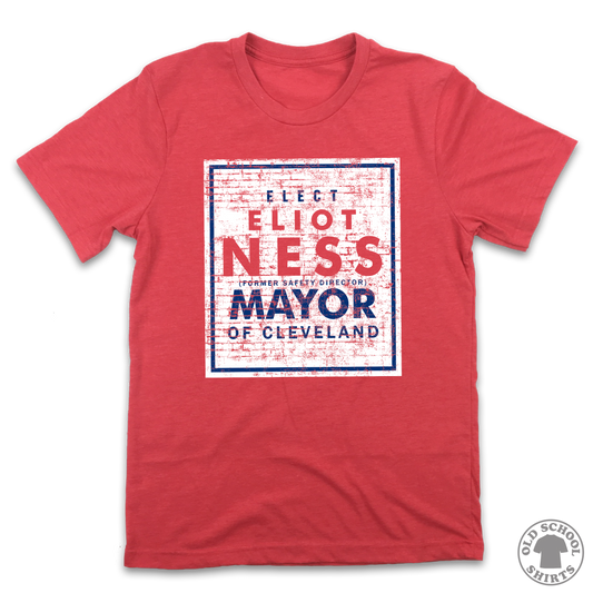 Eliot Ness for Mayor - Old School Shirts- Retro Sports T Shirts