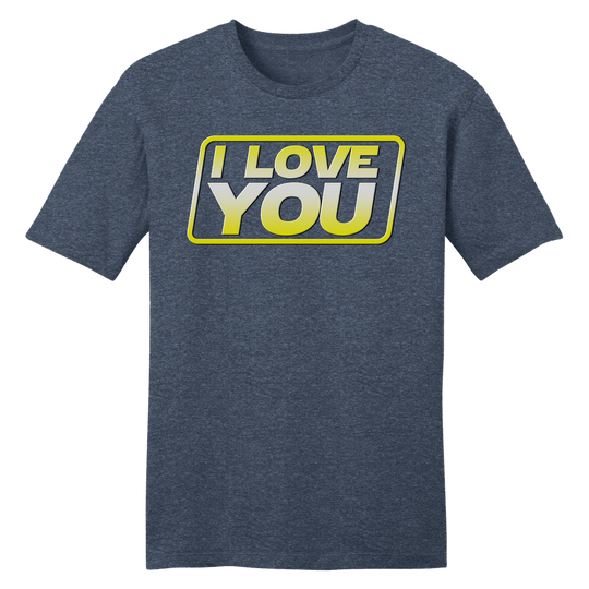 I Love You - Movie Quote Valentine's Day Tee
