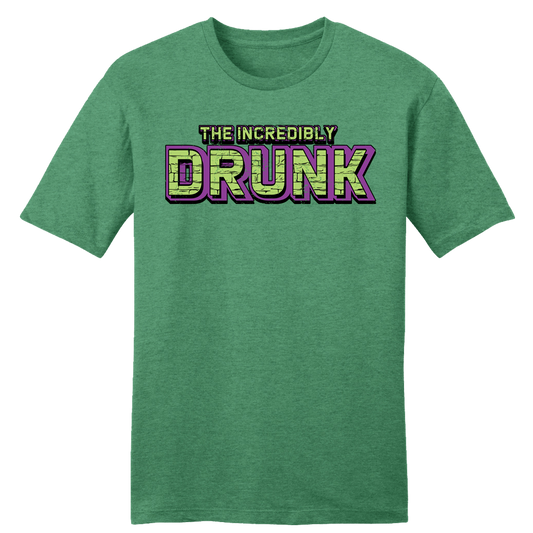 Incredibly Drunk Tee