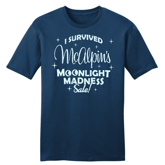 I Survived McAlpin's Moonlight Madness Sale