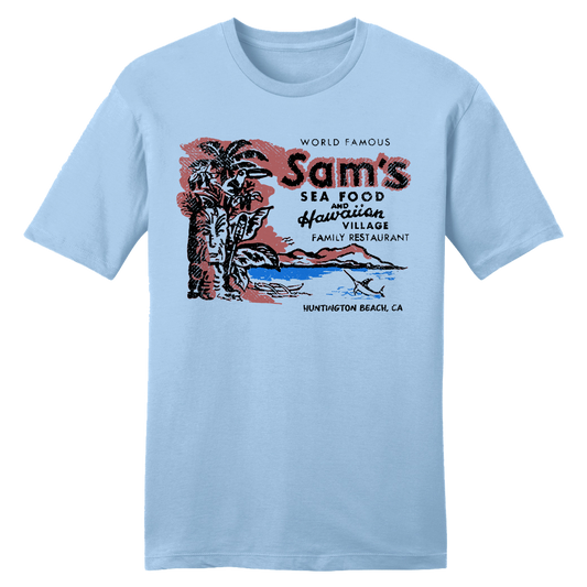 Sam's Sea Food and Hawaiian Village tee