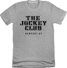 The Jockey Club Newport, KY grey Old School Shirts