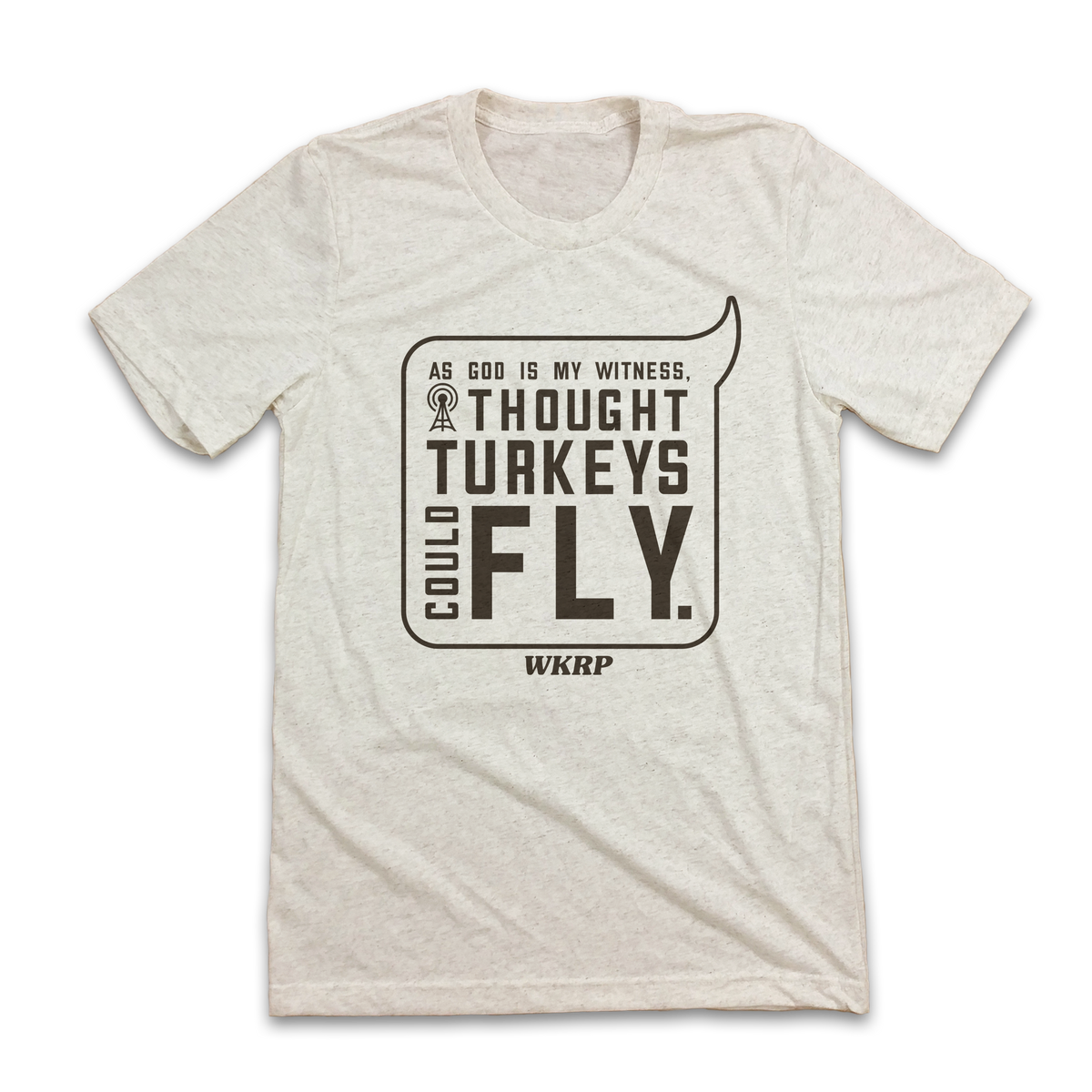 I Thought Turkeys Could Fly - WKRP Quote - Old School Shirts- Retro Sports T Shirts