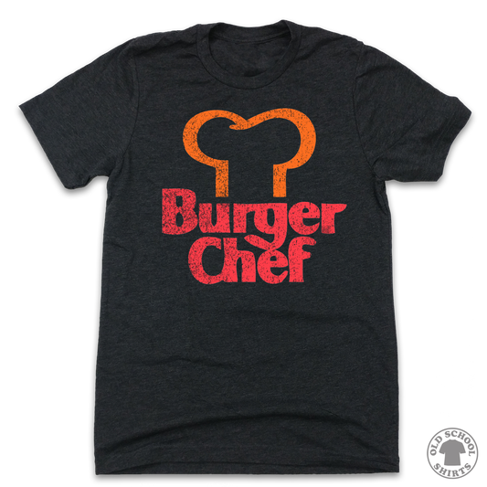 Burger Chef - Old School Shirts- Retro Sports T Shirts
