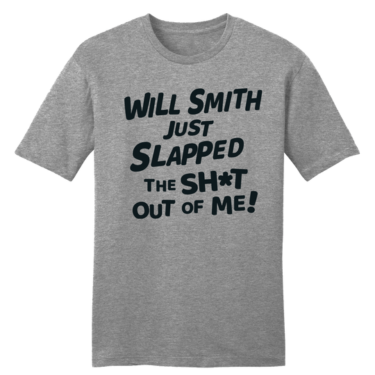 Will Smith Just Slapped Me (Censored)