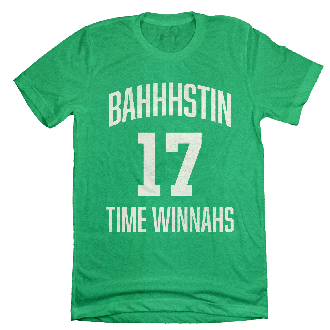Bahhhstin 17 Time Winnahs T-shirt