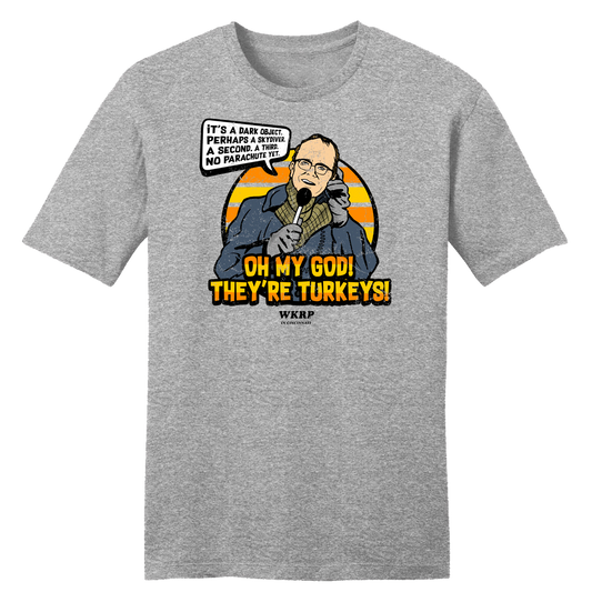 Oh My God! They're Turkeys!