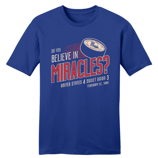 Do You Believe in Miracles? T-shirt