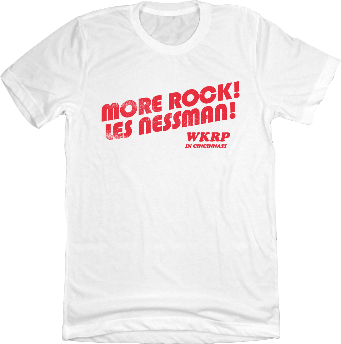 More Rock! Les Nessman! Tee | WKRP in Cincinnati Gear | Old School ...